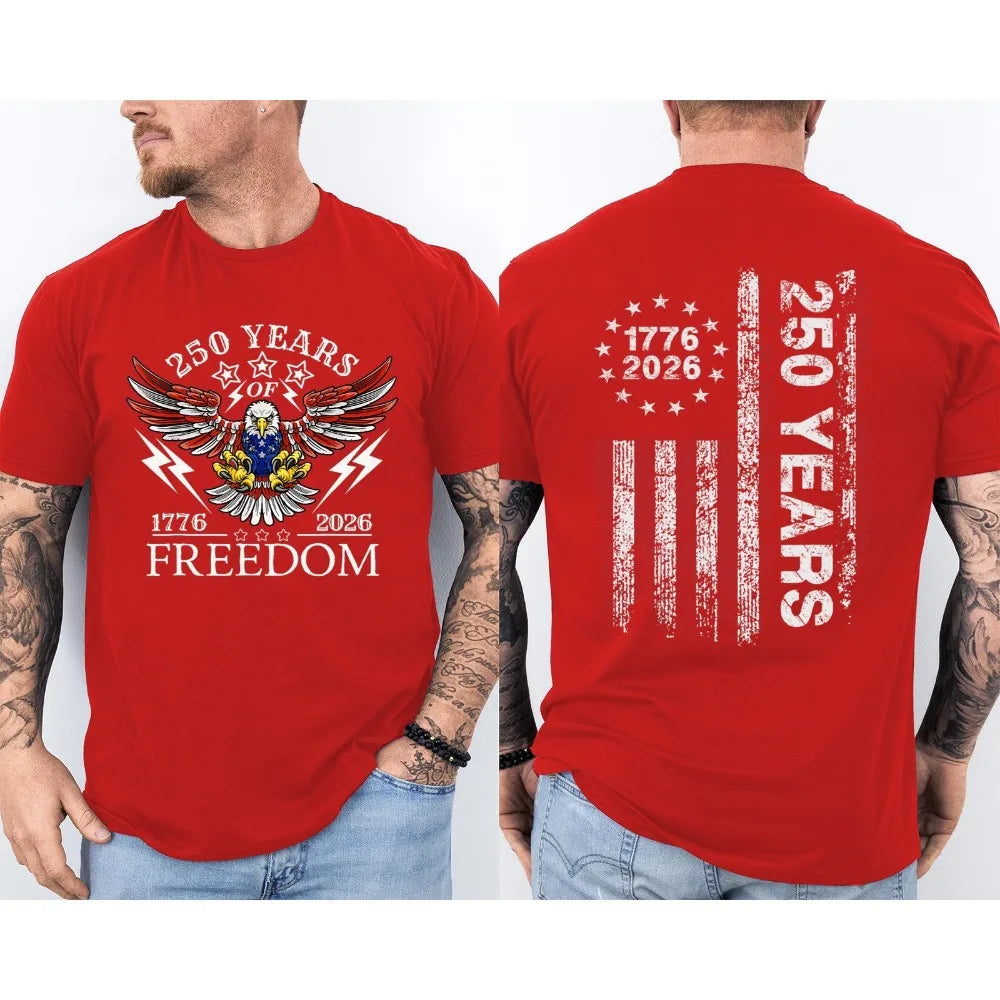 America 250th Birthday US Flag 250 Years Eagle Patriotic 1776 2026 2 Sided Tee Unisex Casual Cotton Short Sleeve Men Clothing