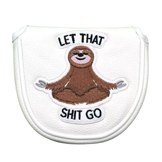 White Golf Mallet Headcover with Sloth Let That Shit Go Design , Golf Accessories for Enthusiasts Great Christmas Gift