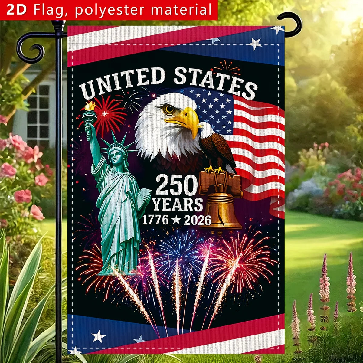 American 250th Anniversary Garden Flag, 30×45cm / 12×18in, for anniversary commemorative decoration