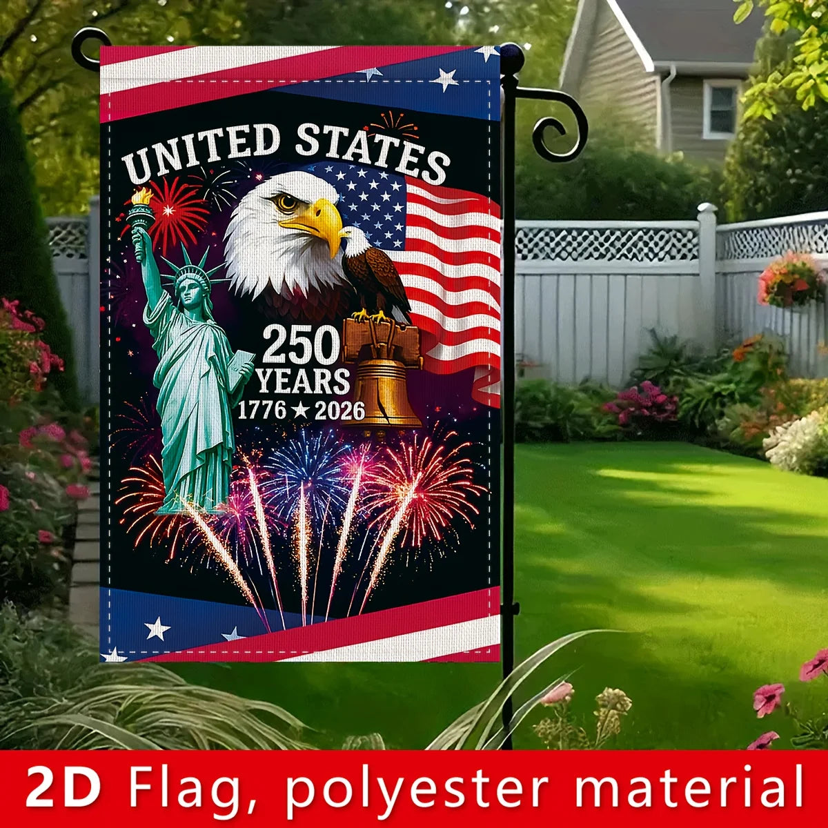 American 250th Anniversary Garden Flag, 30×45cm / 12×18in, for anniversary commemorative decoration