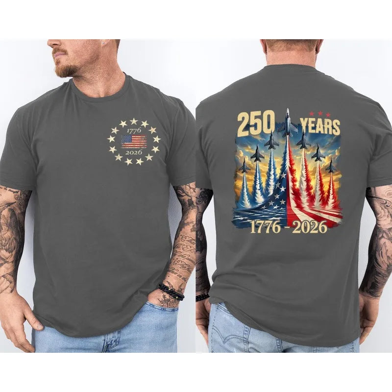 250 Years America Anniversary Clothing Fighter Jets 250th Birthday Front & Back T-Shirt 2025-2026 Shirt Men Casual Cotton Tops
