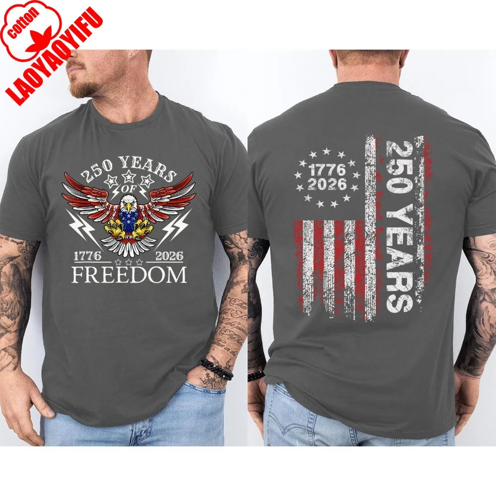 America 250th Birthday US Flag 250 Years Eagle Patriotic 1776 2026 2 Sided Tee Unisex Casual Cotton Short Sleeve Men Clothing